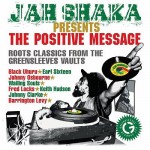 Jah Shaka – The Positive Message